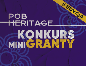 MiniGRANTY POB Heritage (edycja III)
