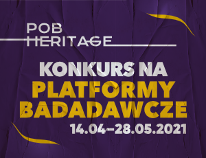 Platformy badawcze w POB Heritage (edycja I)