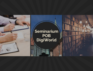 Seminarium POB DigiWorld: Digital Change &Analysis LAB oraz Global Complex Systems LAB