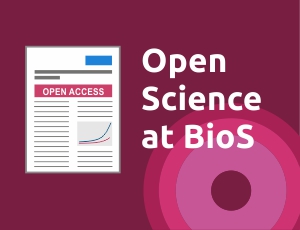 Open Science at BioS