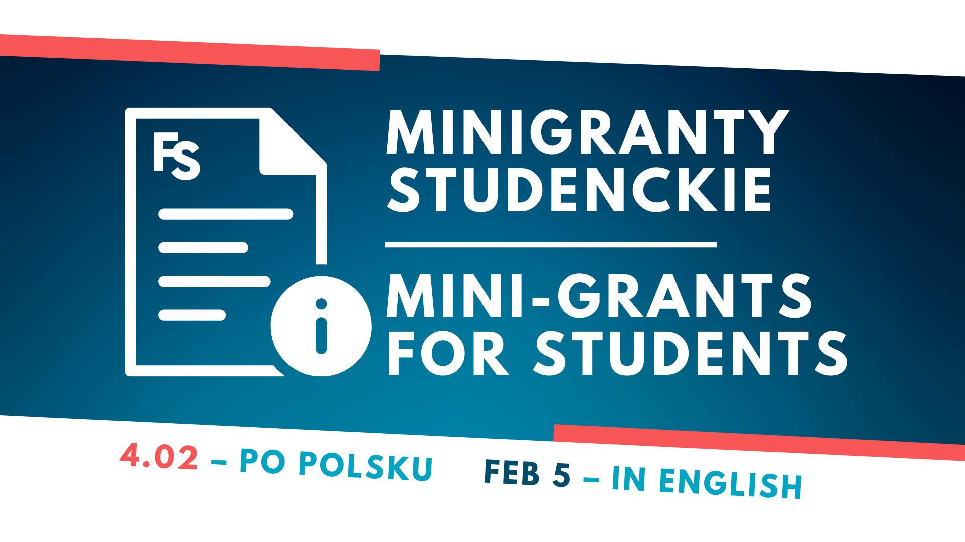 Grafika z napisem: Minigranty studenckie / Mini-Grants for students. 4.02 - po polsku, Feb 5 - in English