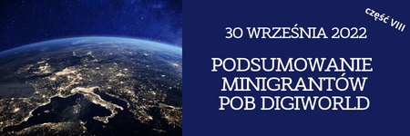 Podsumowanie Minigrantów w POB Digiworld. Część VIII